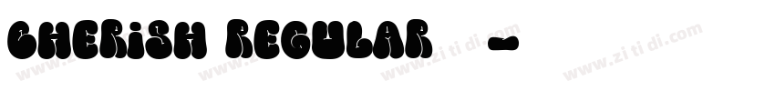 cherish regular字体字体转换